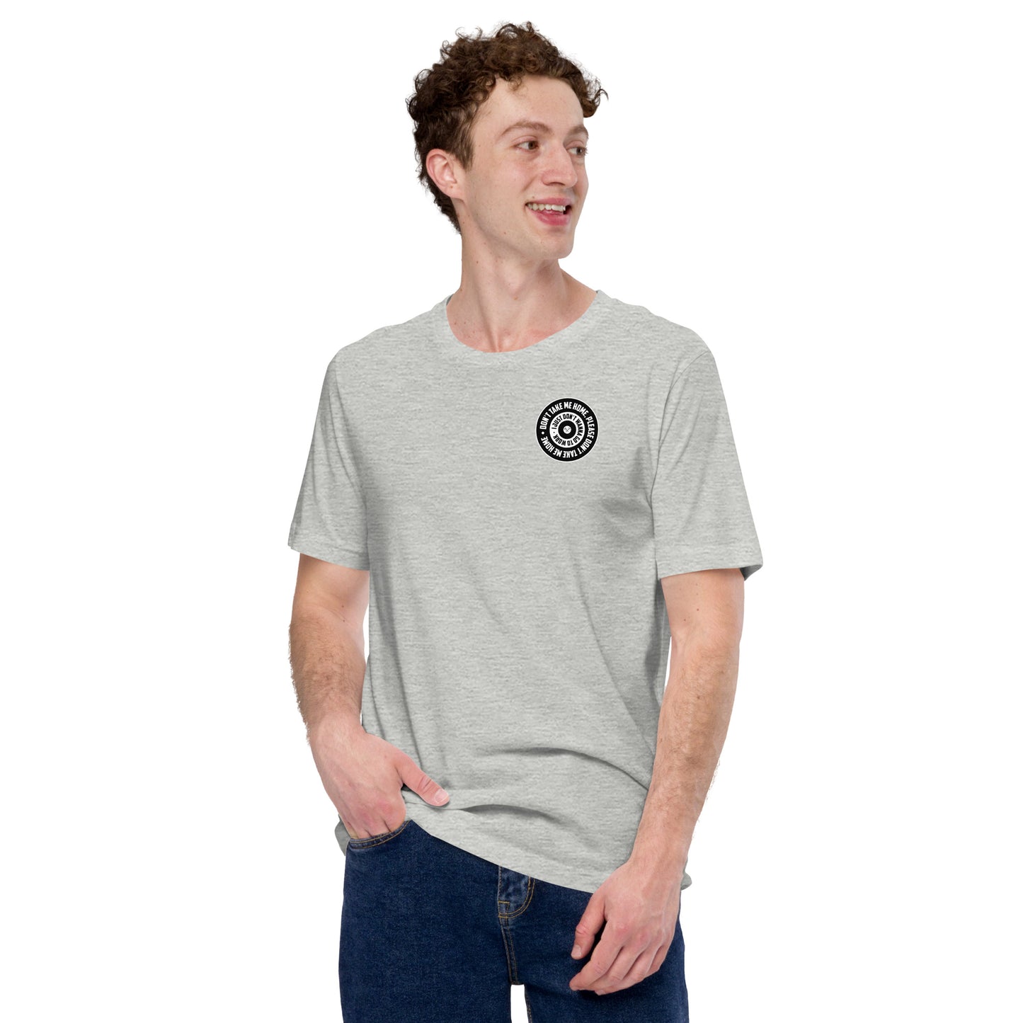 Don't take me home T-Shirt Casual - in 7 Farben