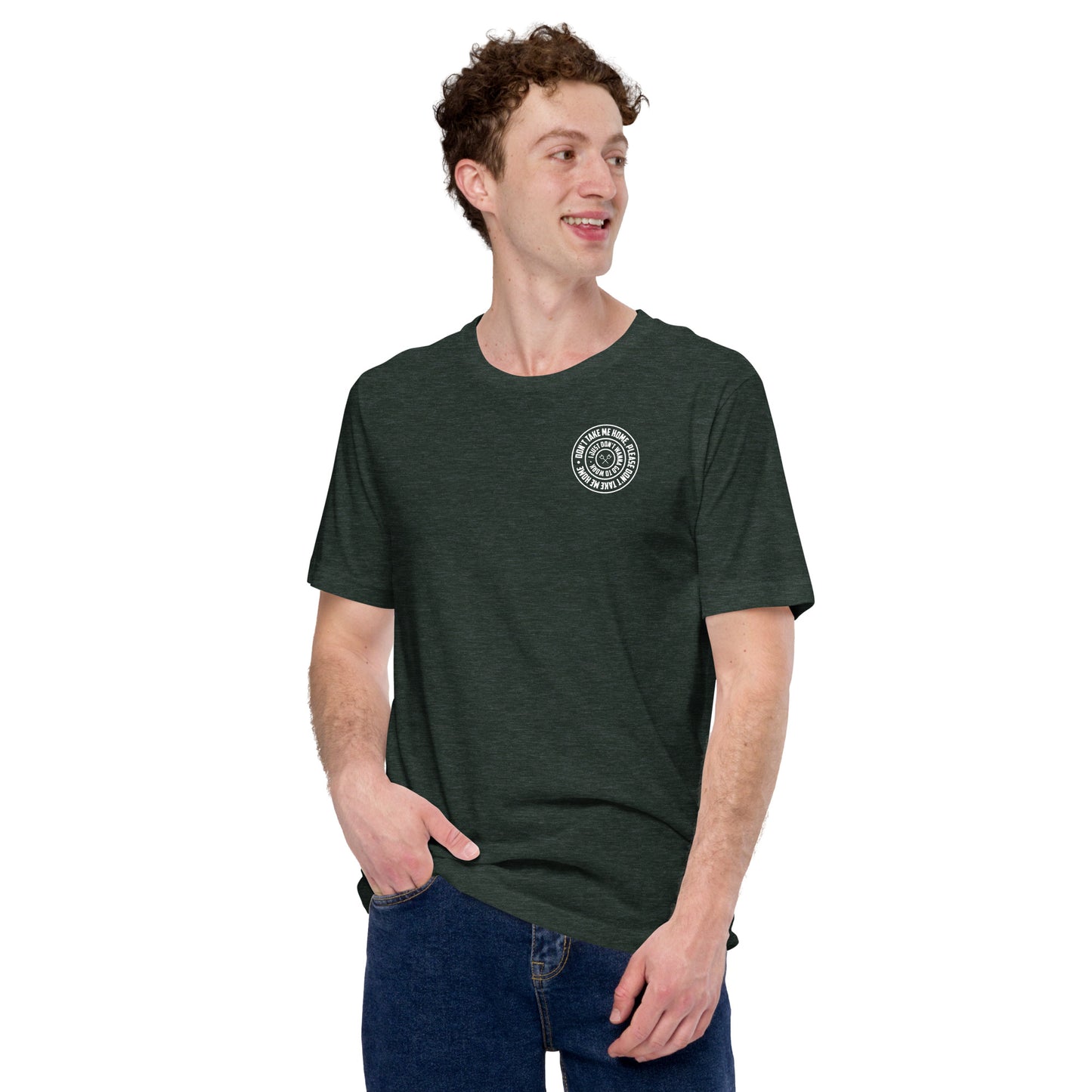 Don't take me home T-Shirt Casual - in 7 Farben