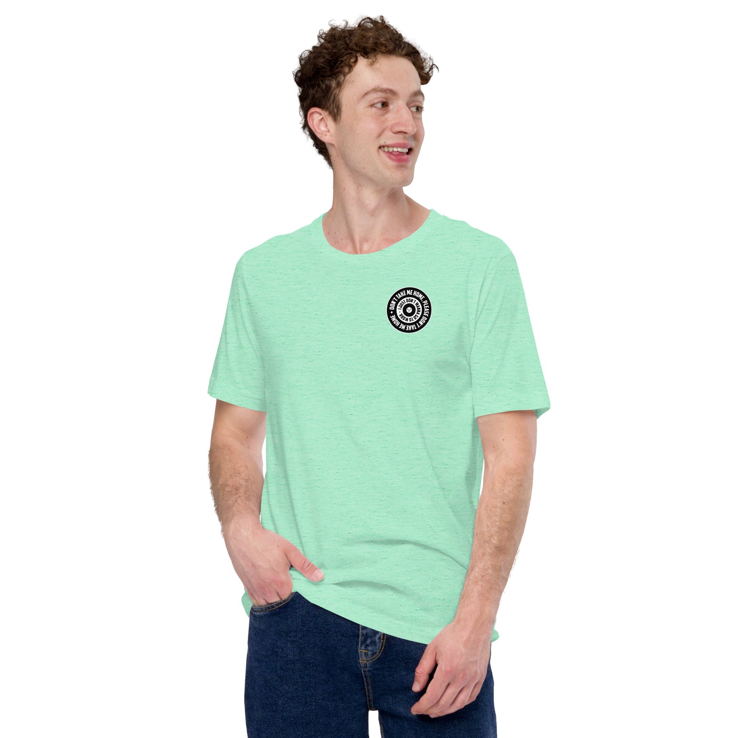 Don't take me home T-Shirt Casual - in 7 Farben